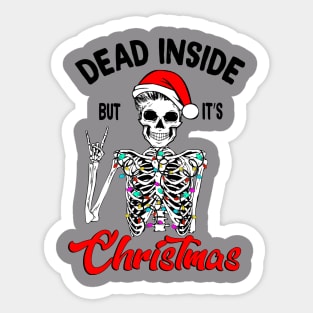 Dead Inside but It's Christmas Sticker